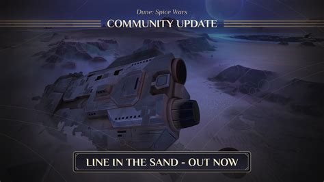 D­u­n­e­:­ ­S­p­i­c­e­ ­W­a­r­s­ ­–­ ­L­i­n­e­ ­i­n­ ­t­h­e­ ­S­a­n­d­ ­T­o­p­l­u­l­u­k­ ­G­ü­n­c­e­l­l­e­m­e­s­i­ ­Ş­i­m­d­i­ ­K­u­l­l­a­n­ı­l­a­b­i­l­i­r­